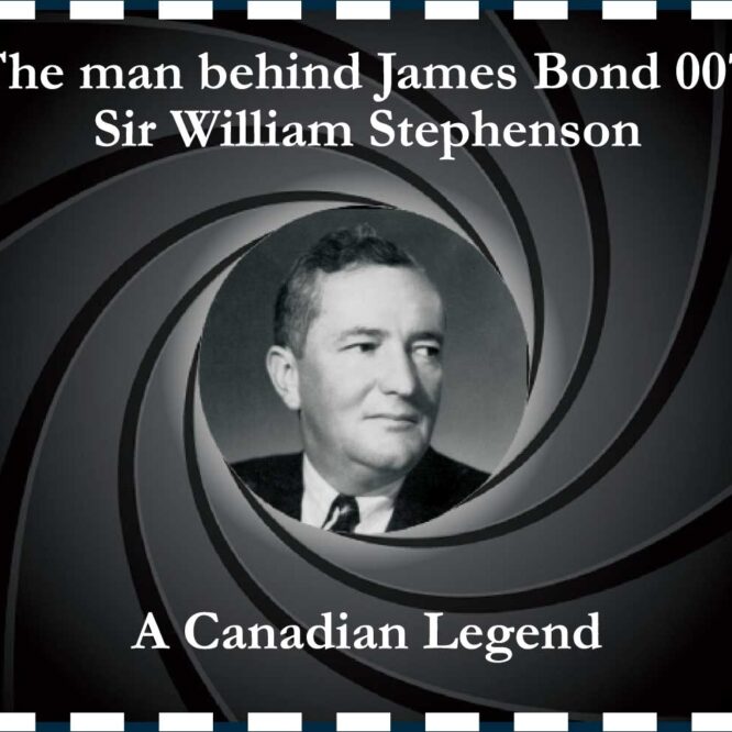 The man behind James Bond 007: Sir William Stephenson